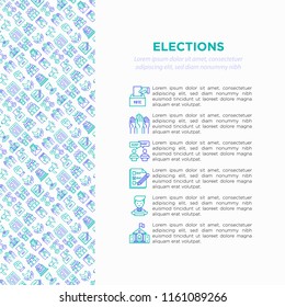 Election and voting concept with thin line icons: voters, ballot box, inauguration, corruption, debate, political victory, propaganda, bribe, agitation. Vector illustration, print media template.