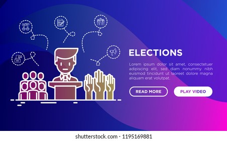 Election and voting concept with thin line icons: voters, debate, president, political victory. Modern vector illustration, web page template.