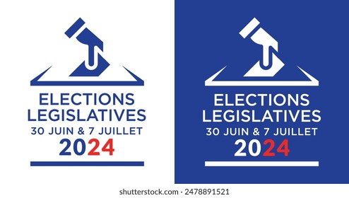 Elections législatives anticipées 2024.The design features a hand placing a ballot into a box french legislative elections.