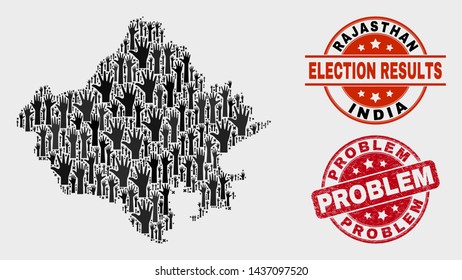 Electoral Rajasthan State map and watermarks. Red round Problem grunge seal stamp. Black Rajasthan State map mosaic of upwards election arms. Vector collage for election results,