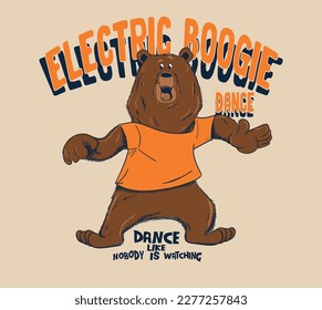 electric boogie slogan with bear dance vector illustration
