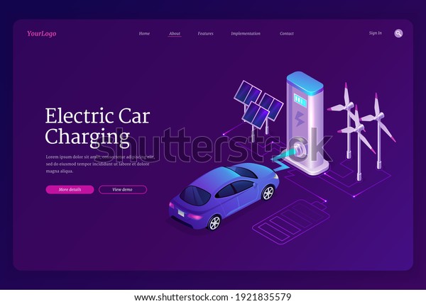 Electric\
car charging banner. Concept of green energy, eco technologies with\
renewable resources. Landing page with isometric automobile on\
charger station, solar panels and wind\
turbines
