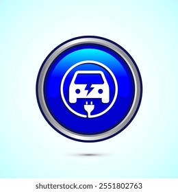 Electric car icon design illustration. Car charging station sign symbol, Blue Color Round Button Design