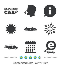 Electric car icons. Sedan and Hatchback transport symbols. Eco fuel vehicles signs. Information, go to web and calendar icons. Sun and loud speak symbol. Vector