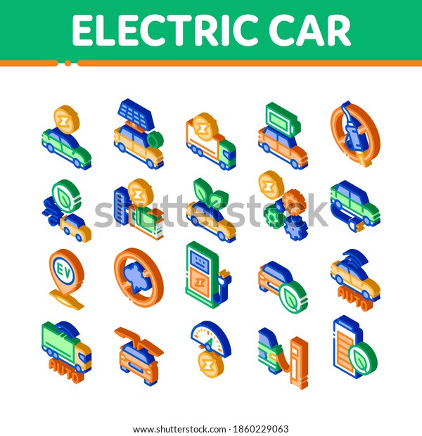Electric Car Transport Icons Set Vector.\
Isometric Electrical Car And Truck, Battery Charging And Vehicle\
Repair, Ecology Transportation\
Illustrations
