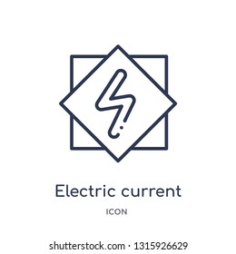 electric current icon from signs outline collection. Thin line electric current icon isolated on white background.