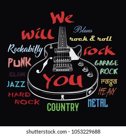 Electric guitar hand drawn illustration. We Will Rock You slogan. Rock music typography, tee shirt graphic,art poster.