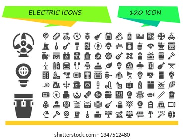 electric icon set. 120 filled electric icons.  Collection Of - Windmill, Conga, Bulb, Electrode, Harmonica, Electric car, Energy, Scooter, guitar, Stove, Sing, Battery