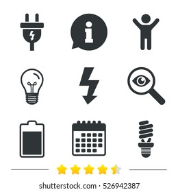 Electric plug icon. Fluorescent lamp and battery symbols. Low electricity and idea signs. Information, light bulb and calendar icons. Investigate magnifier. Vector