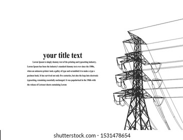 Electric pole .High Voltage transmission systems. A network of interconnected electrical in all areas. Symbols, steps business planning Suit. presentation, and advertisement.  Vector illustration.