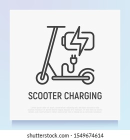 Electric scooter is charging thin line icon. Green transport. Logo for sharing service. Modern vector illustration.