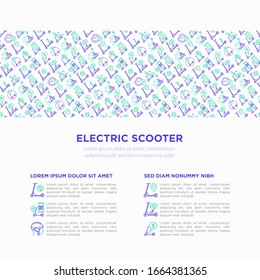 Electric scooter concept with thin line icons: sharing service, mobile app, QR code, parking, helmet, eco transport, pointer. Modern vector illustration, template with copy space.