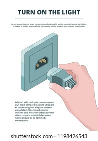 Electric socket activate. Business concept of electric plug connections with place for your text vector isometric. Illustration of plug electric, electricity connection cable, turn light