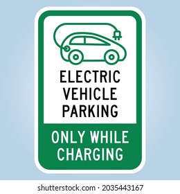 Electric Vehicle EV Parking And Charging Station Sign.