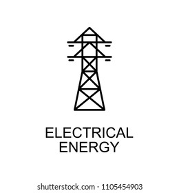 electrical energy outline icon. Element of enviroment protection icon with name for mobile concept and web apps. Thin line electrical energy icon can be used for web and mobile on white background
