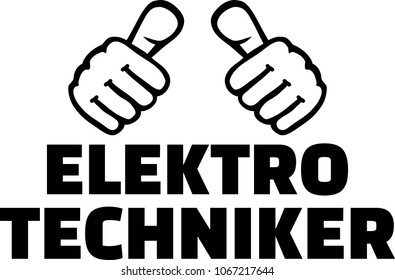 Electrical engineer thumbs with german word