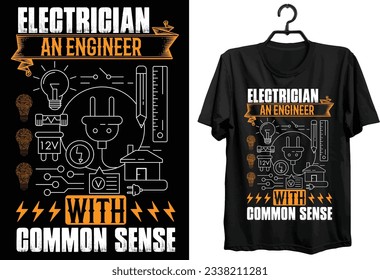 Electrical Engineering T-shirt Design. Funny Gift Electrical Engineering T-shirt Design For Electrical Engineer. Typography, Svg, Custom, Vector t-shirt design.