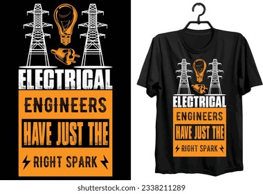 Electrical Engineering T-shirt Design. Funny Gift Electrical Engineering T-shirt Design For Electrical Engineer. Typography, Svg, Custom, Vector t-shirt design.