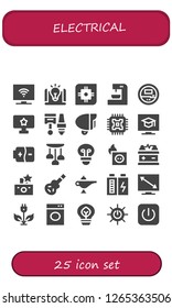  electrical icon set. 25 filled electrical icons. Simple modern icons about  - Television, Idea, Cpu, Coffee machine, Voltmeter, Tv, Components, Lamp, Battery, Lightbulb, Plug