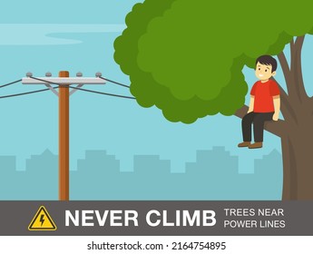 Electrical Safety Rule. Happy Male Kid Sits On A Branch Of A Tree. Never Climb Trees Near Power Lines. Flat Vector Illustration Template.