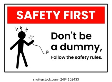 Electrical shock hazard industrial warning sign vector. Electricity sign, Safety first sign electrical. Don't be a dummy.