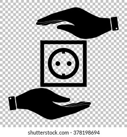 Electrical socket sign. Save or protect symbol by hands.