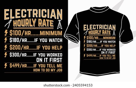 electrician hourly rate t shirt design