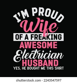 Electrician Proud Wife Of My Awesome Husband