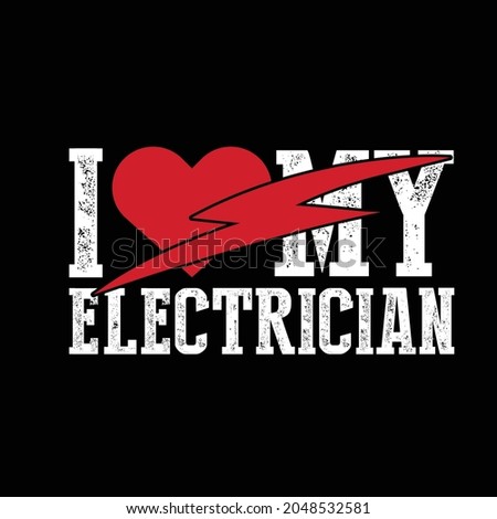 Electrician T-shirt design for Electrician profession