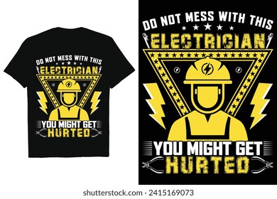 Electrician T-shirt Quotes Vector Art
