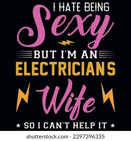Electrician typography or graphics tshirt design 