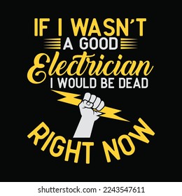 Electrician Would Be Dead If I Wasn't Good Lineman