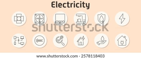 Electricity set icon. Generator, fan, battery, charger, shield, bolt, connection diagram, airflow, energy analysis, house power, water conservation, smart home