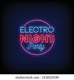 Electro Night Party Now Neon Signs Style Text Vector