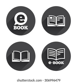 Electronic book icons. E-Book symbols. Speech bubble sign. Circles buttons with long flat shadow. Vector