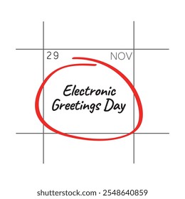 Electronic Greetings Day, November 29 - calendar date.