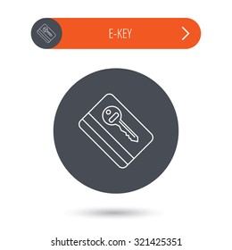Electronic key icon. Hotel room card sign. Unlock chip symbol. Gray flat circle button. Orange button with arrow. Vector