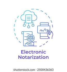 Electronic notarization blue gradient concept icon. Digital signing, cloud storage. Round shape line illustration. Abstract idea. Graphic design. Easy to use in infographic, presentation