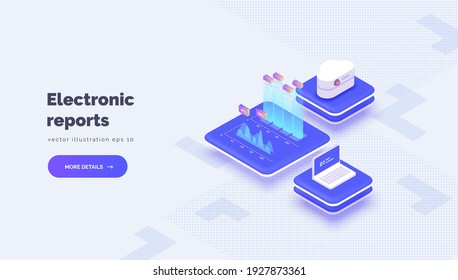 Electronic reporting. Vector conceptual illustration with cloud server laptop interaction and e-reporting system. Electronic statistics and analytics. Isometric style