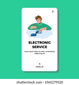 Vector de dispositivo de reparación del trabajador de servicio electrónico. Empleado De Servicios Electrónicos Fijando Smartphone En El Lugar De Trabajo Con Instrumento. Ilustración de caricaturas planas en la web de Gadget de mantenimiento de caracteres