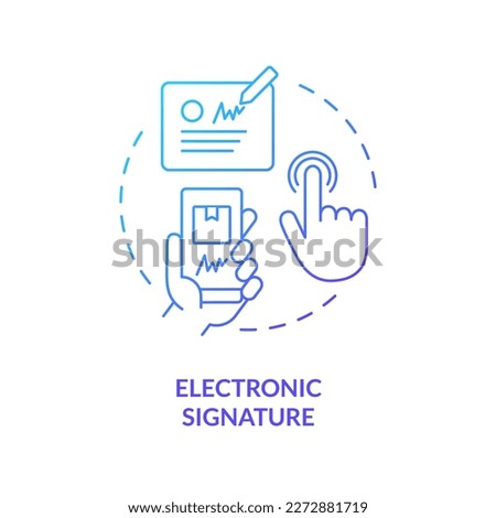 Electronic signature blue gradient concept icon. Document to receive order. Virtual person identification abstract idea thin line illustration. Isolated outline drawing. Myriad Pro-Bold font used