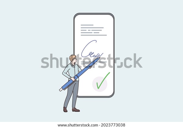 Electronic\
signature and technologies concept. Small man standing holding big\
pen in his hands making signature signing paper online on\
smartphone screen vector illustration\
