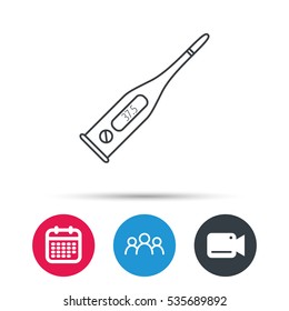 Electronic thermometer icon. Measurement tool sign. Temperature control symbol. Group of people, video cam and calendar icons. Vector