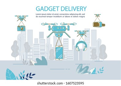 Electronics Appliance Devices and Gadgets Aircraft Delivery by Drone to any City Location. Online Service Advertisement. Drone in Sky Carrying Goods Parcels Flying over Cityscape