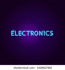 Electronics Text Neon Label. Vector Illustration of Technology Promotion.