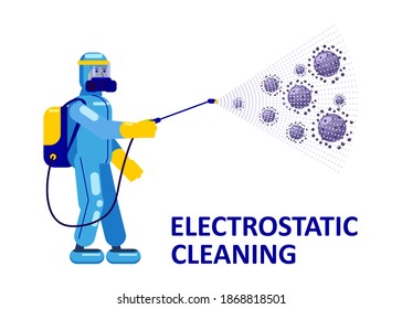 Electrostatic Disinfection Cleaning service. Man dressed in uniform in a special suit with equipment with electrostatic spray conducts disinfection