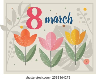 Elegant 8 March greeting card with colorful tulips, festive floral composition, and delicate decorative elements. Perfect for International Women's Day celebrations, invitations, posters, and digital 