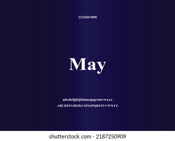 Elegant alphabet letters font and number. Typography uppercase and lowercase urban style fonts for technology. May month