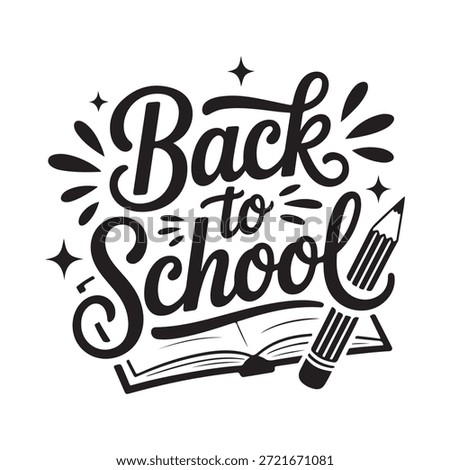 Elegant back to school typography with pencils and an open book design