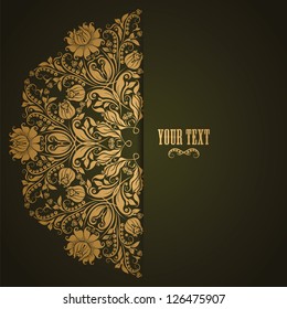 Elegant background with lace ornament and place for text. Floral elements, ornate background. Vector illustration. EPS 10.